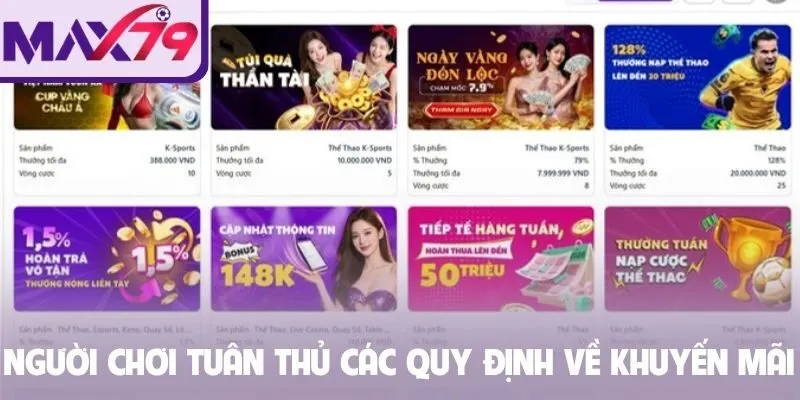Người chơi tuân thủ các quy định chung về khuyến mãi